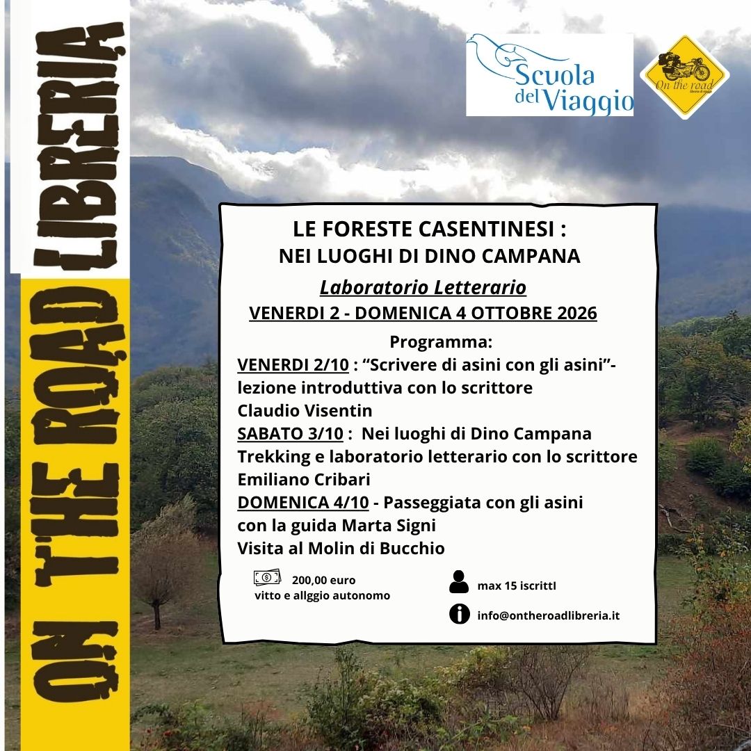 Le foreste Casentinesi: nei luoghi di Dino Campana